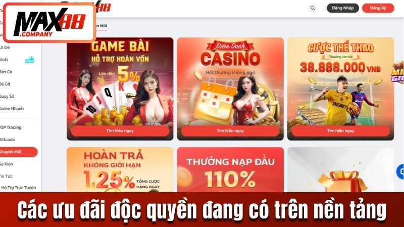 Các ưu đãi độc quyền đang có trên nền tảng