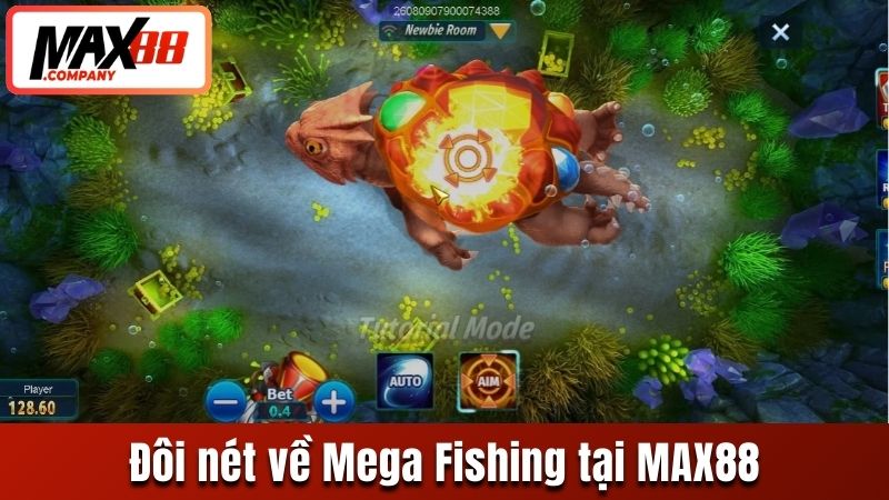Đôi nét về Mega Fishing tại MAX88