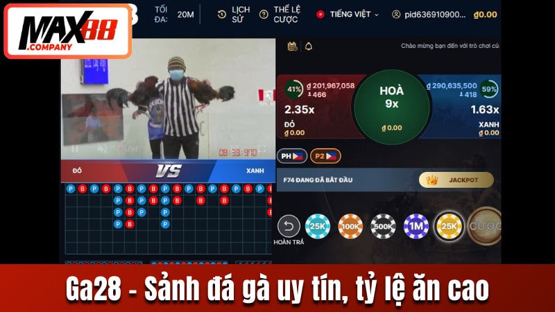 Ga28 - Sảnh cược uy tín, tỷ lệ ăn cao
