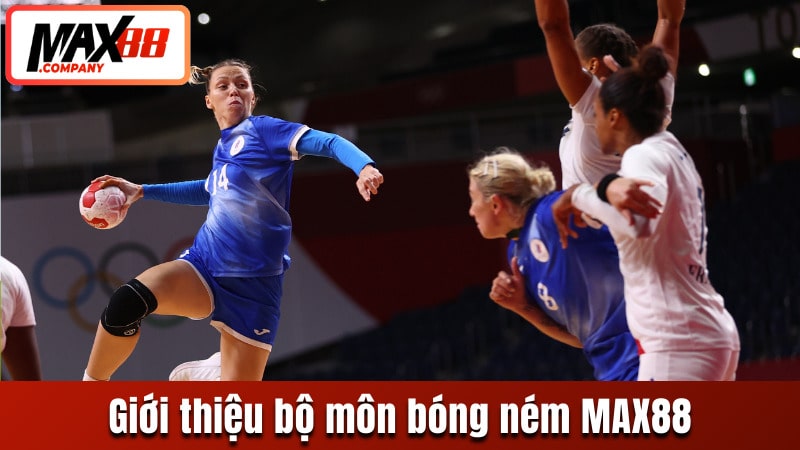 Giới thiệu tổng quan về bộ môn bóng ném