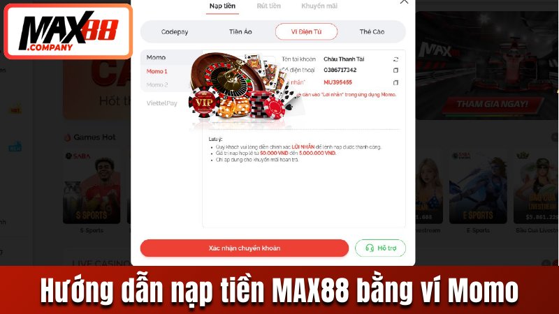 Hướng dẫn nạp tiền MAX88 bằng ví Momo online