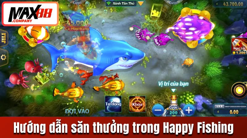 Hướng dẫn săn thưởng lớn trong Happy Fishing
