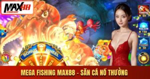 Mega Fishing MAX88