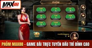 Phỏm MAX88
