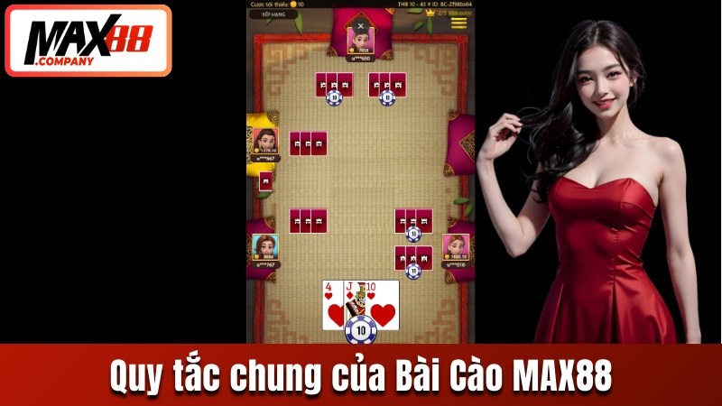 Quy tắc chung của Bài Cào MAX88