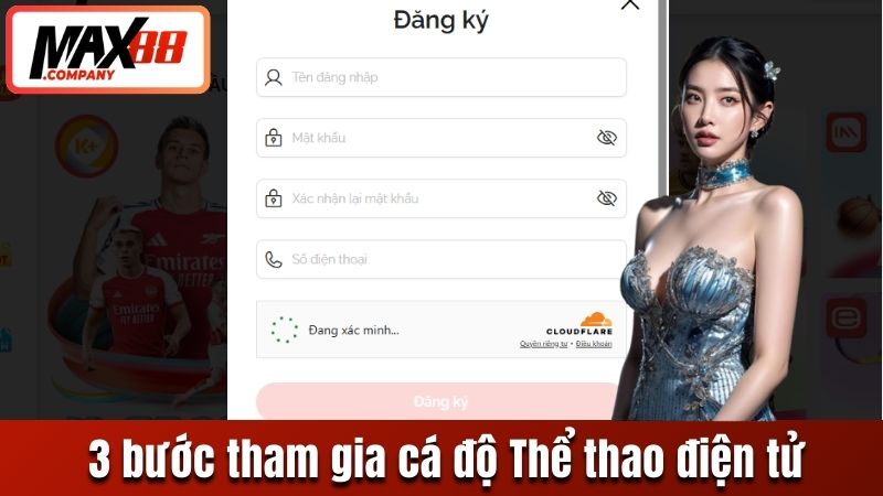 Quy trình 3 bước tham gia cược Thể thao điện tử