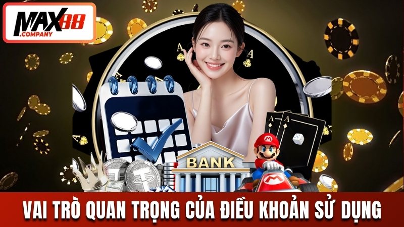 Vai trò quan trọng của hệ thống điều khoản sử dụng 